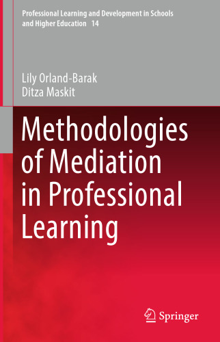 Methodologies of Mediation in Professional Learning