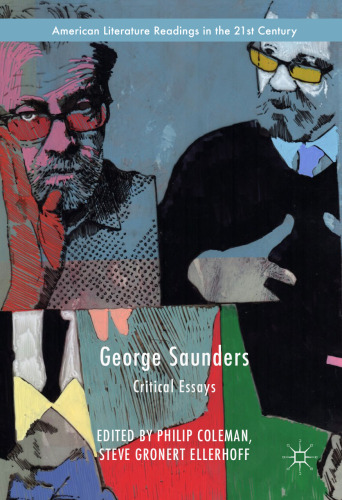 George Saunders: Critical Essays