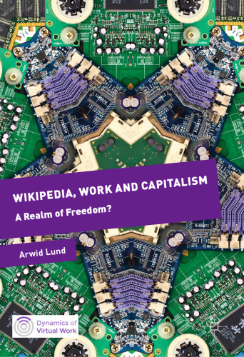 Wikipedia, Work and Capitalism: A Realm of Freedom?