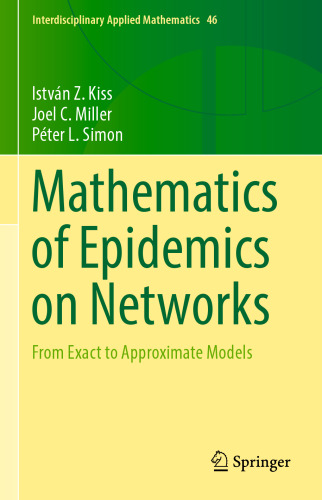 Mathematics of Epidemics on Networks: From Exact to Approximate Models