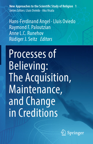 Processes of Believing: The Acquisition, Maintenance, and Change in Creditions