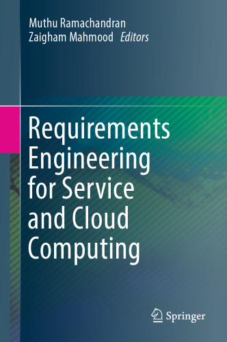 Requirements Engineering for Service and Cloud Computing