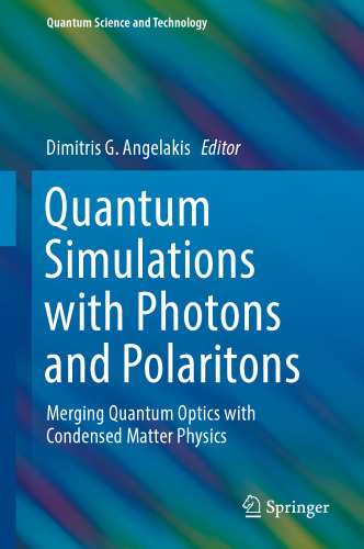 Quantum Simulations with Photons and Polaritons: Merging Quantum Optics with Condensed Matter Physics