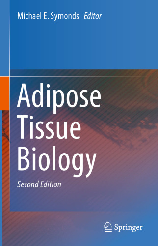 Adipose Tissue Biology