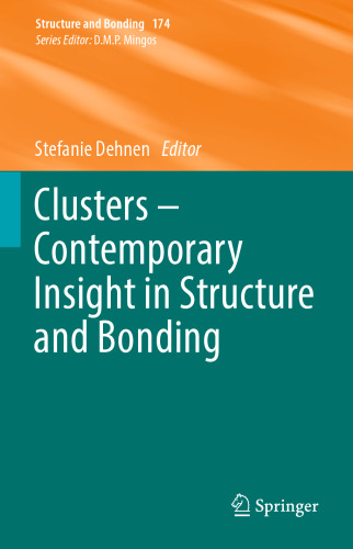 Clusters – Contemporary Insight in Structure and Bonding