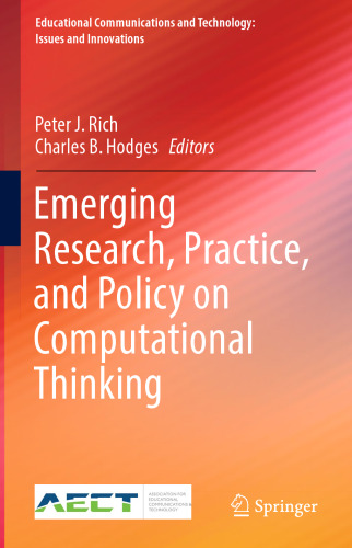 Emerging Research, Practice, and Policy on Computational Thinking