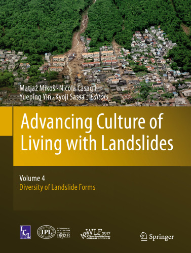 Advancing Culture of Living with Landslides: Volume 4 Diversity of Landslide Forms