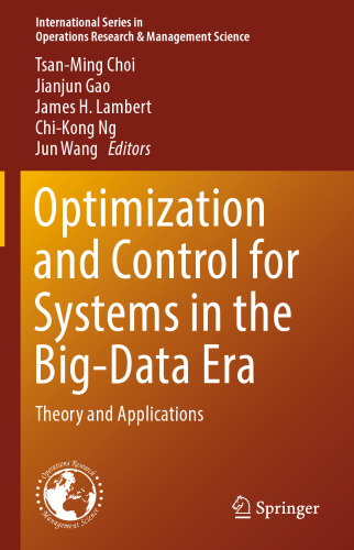 Optimization and Control for Systems in the Big-Data Era: Theory and Applications