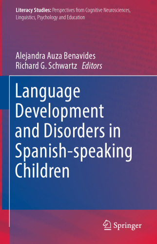 Language Development and Disorders in Spanish-speaking Children