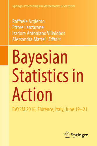 Bayesian Statistics in Action: BAYSM 2016, Florence, Italy, June 19-21 