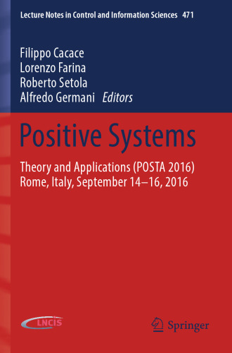 Positive Systems : Theory and Applications (POSTA 2016) Rome, Italy, September 14-16, 2016