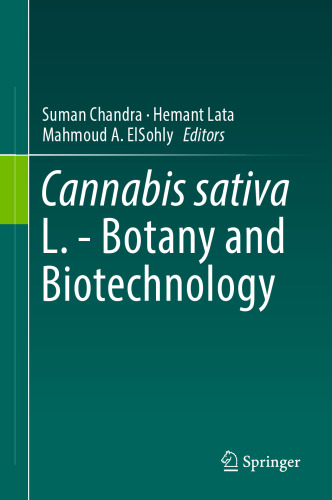 Cannabis sativa L. - Botany and Biotechnology