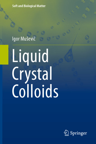 Liquid Crystal Colloids