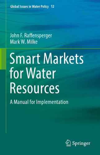 Smart Markets for Water Resources: A Manual for Implementation