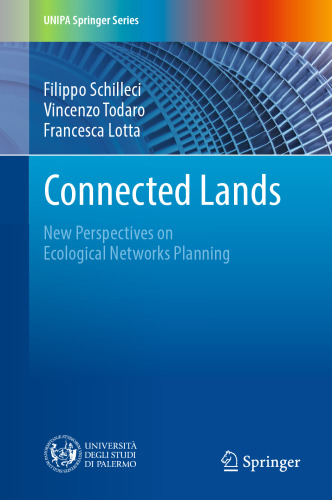 Connected Lands: New Perspectives on Ecological Networks Planning