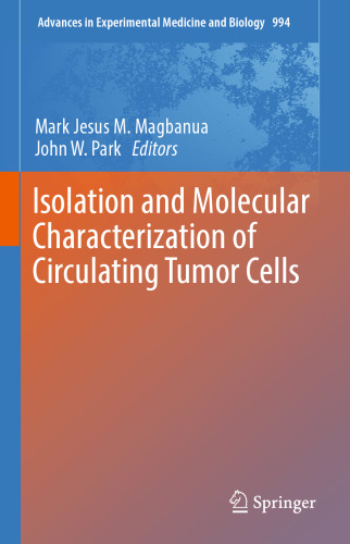 Isolation and Molecular Characterization of Circulating Tumor Cells