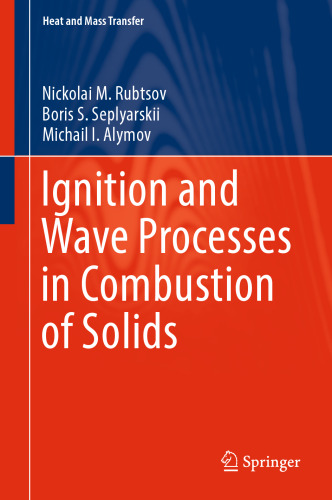 Ignition and Wave Processes in Combustion of Solids