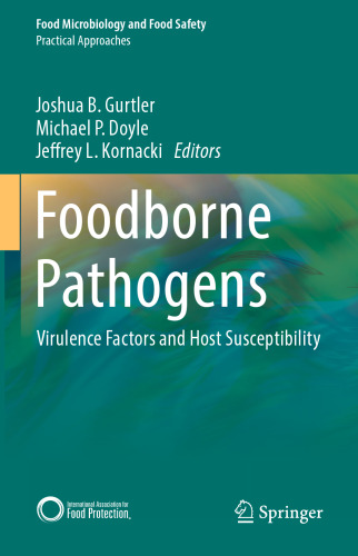 Foodborne Pathogens: Virulence Factors and Host Susceptibility