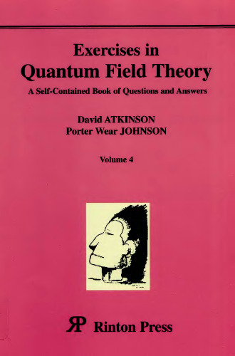 Exercises in quantum field theory