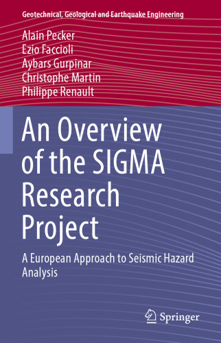 An Overview of the SIGMA Research Project: A European Approach to Seismic Hazard Analysis