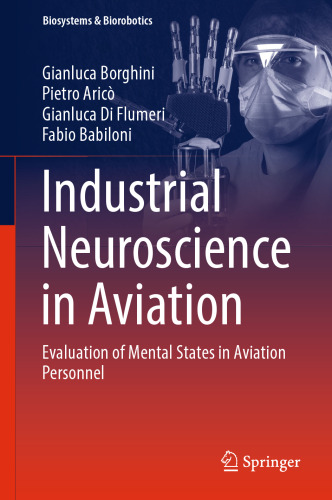 Industrial Neuroscience in Aviation: Evaluation of Mental States in Aviation Personnel