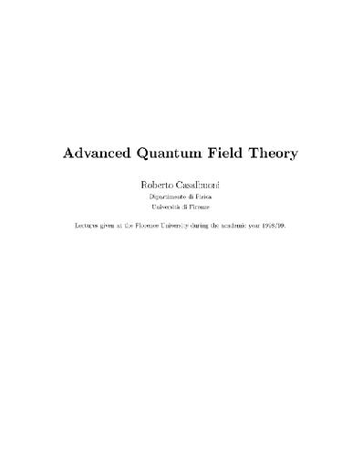 Lectures on advanced quantum field theory (lecture notes, web draft 1999)