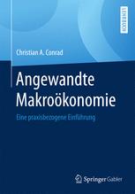 Angewandte Makroökonomie: Eine praxisbezogene Einführung