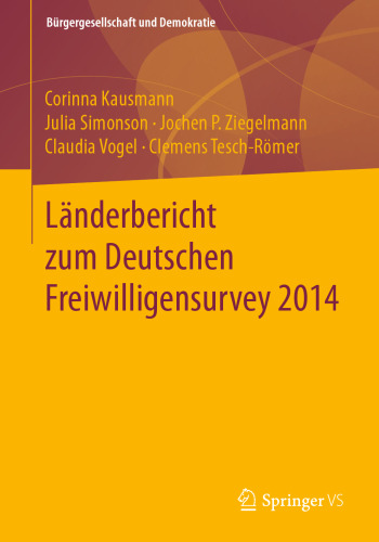 Länderbericht zum Deutschen Freiwilligensurvey 2014