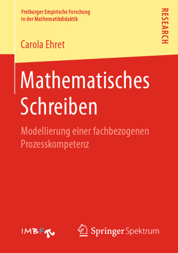 Mathematisches Schreiben: Modellierung einer fachbezogenen Prozesskompetenz