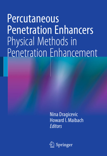 Percutaneous Penetration Enhancers Physical Methods in Penetration Enhancement