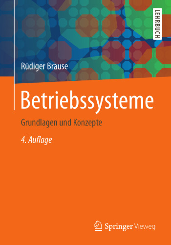 Betriebssysteme: Grundlagen und Konzepte