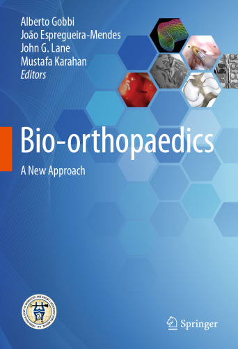 Bio-orthopaedics: A New Approach