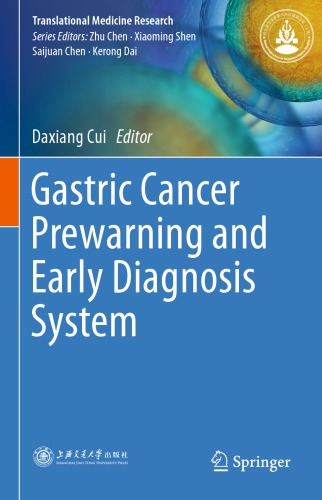 Gastric Cancer Prewarning and Early Diagnosis System