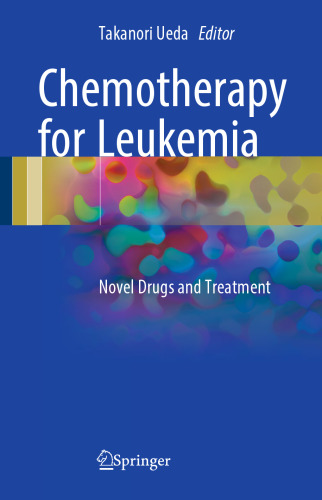 Chemotherapy for Leukemia: Novel Drugs and Treatment