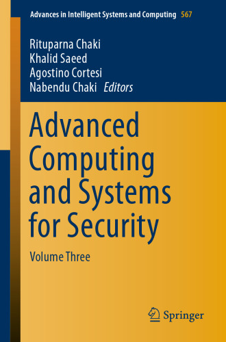 Advanced Computing and Systems for Security: Volume Three