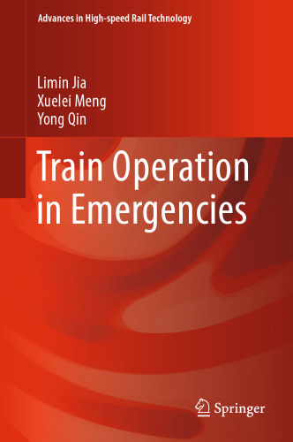 Train Operation in Emergencies