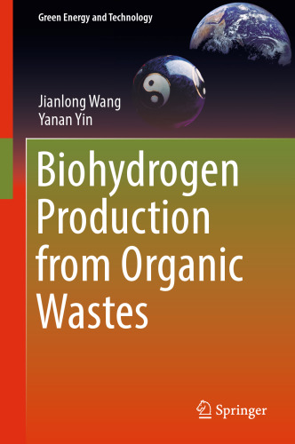 Biohydrogen Production from Organic Wastes