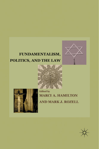 Fundamentalism, Politics, and the Law