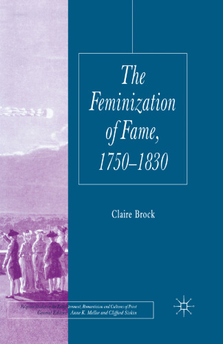 The Feminization of Fame 1750–1830