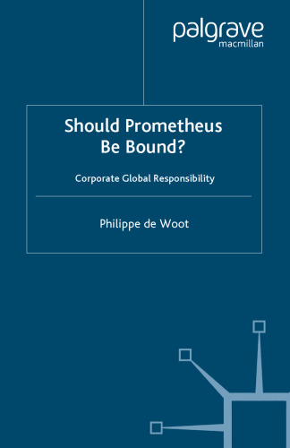 Should Prometheus Be Bound?: Corporate Global Responsibility