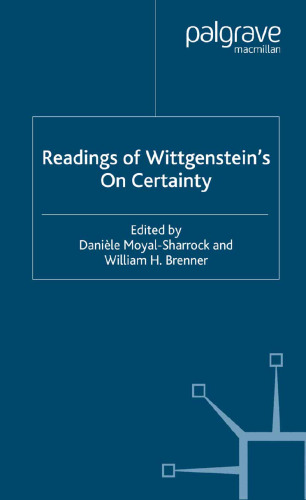 Readings of Wittgenstein’s On Certainty