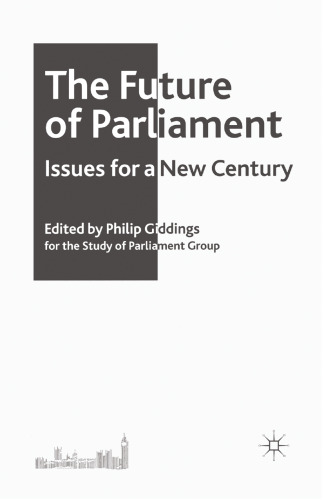 The Future of Parliament: Issues for a new century