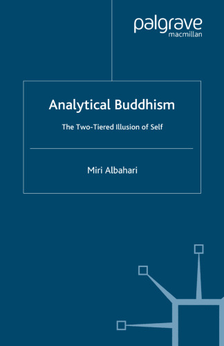 Analytical Buddhism: The Two-Tiered Illusion of Self