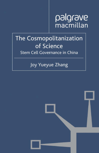 The Cosmopolitanization of Science: Stem Cell Governance in China