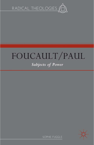 Foucault/Paul: Subjects of Power