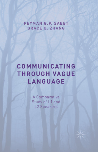 Communicating through Vague Language: A Comparative Study of L1 and L2 Speakers