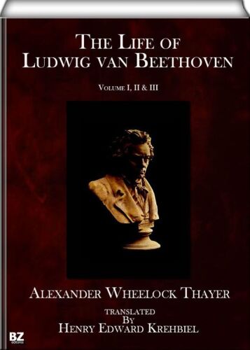 The Life of Ludwig van Beethoven