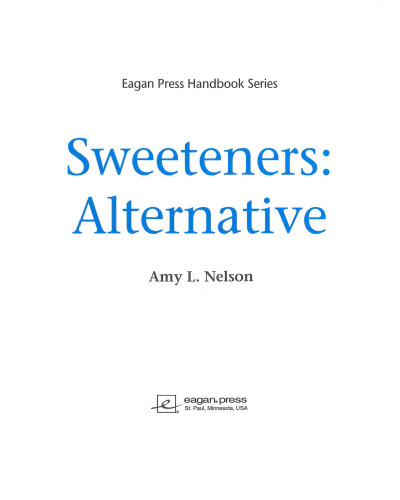 Sweeteners: Alternative Handbook