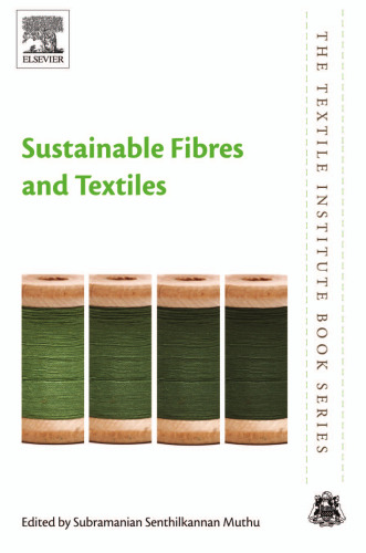 SUSTAINABLE FIBRES AND TEXTILES