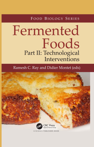 FERMENTED FOODS II: technological interventions